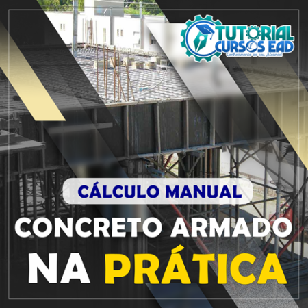 Curso Concreto Armado na Prática Cálculo Manual