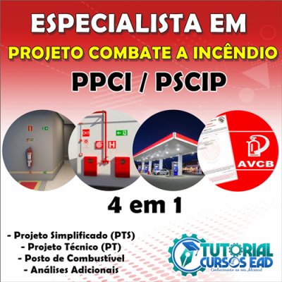 ESPECIALISTA EM PROJETOS DE COMBATE A INCÊNDIO – PPCI/PSCIP