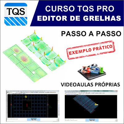 Curso TQS  Pro Avançado Otimização de Lajes (Editor de Grelhas)
