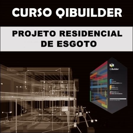 Curso Qibuilder Projeto de Esgoto Completo
