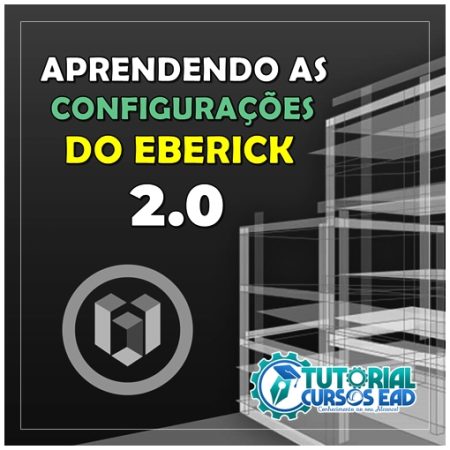 Aprendendo as Configurações do Eberick 2.0