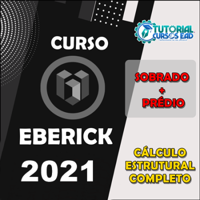 Curso Eberick 2022 Calculo Estrutural de Prédios e Sobrados Completo