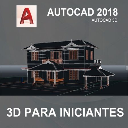 Curso Autocad 3D 2018 Iniciantes