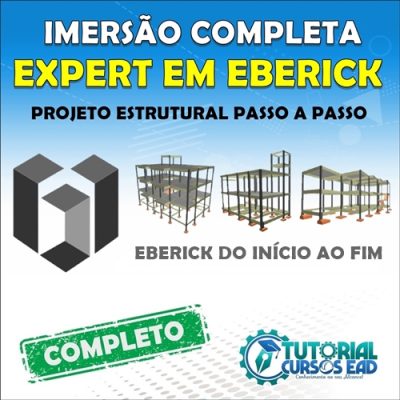 Expert em Eberick – Imersão completa de Cálculo Estrutural na prática