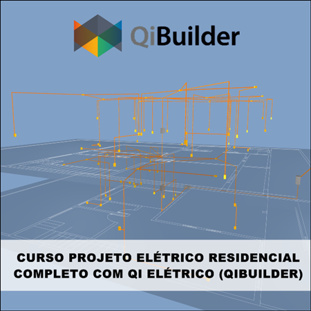 Curso Qibuilder Projeto Elétrico Residencial Completo