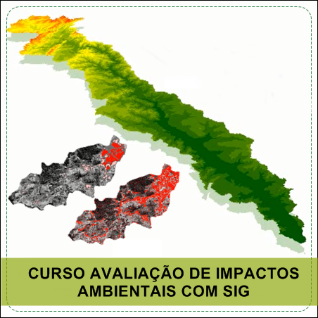 Curso Arcgis Avaliação de Impactos Ambientais