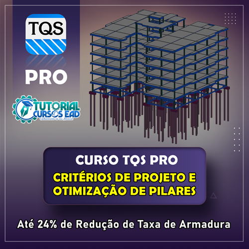 TQS PRO Critérios de Projeto e Otimização de Pilares