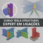 Curso Tekla Structures – Expert em Ligações