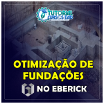 Curso Eberick – Otimização de Fundações