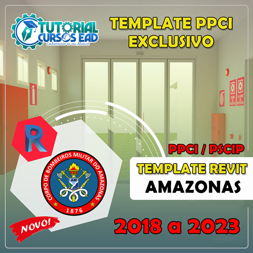 TEMPLATE PPCI/PSCIP COMPLETO PARA PROJETOS DE INCÊNDIO - AMAZONAS