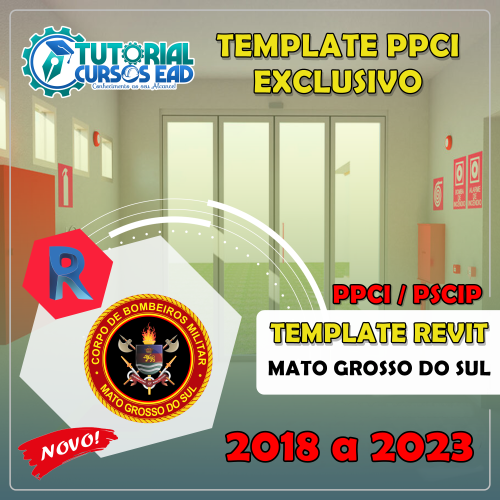 TEMPLATE PPCI/PSCIP COMPLETO PARA PROJETOS DE INCÊNDIO - MATO GROSSO DO SUL