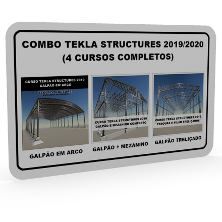 COMBO TEKLA STRUCTURES - MODELAGEM E DETALHAMENTO (3 GALPÕES + MEZANINO)